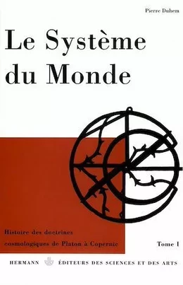 Le système du monde. Tome I