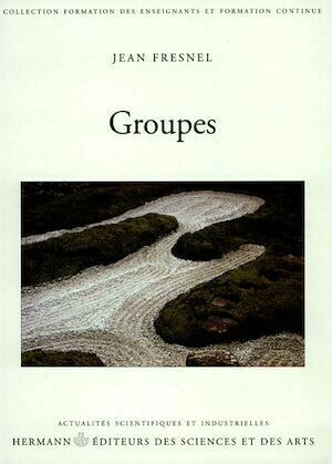 Groupes - Jean Fresnel - Hermann