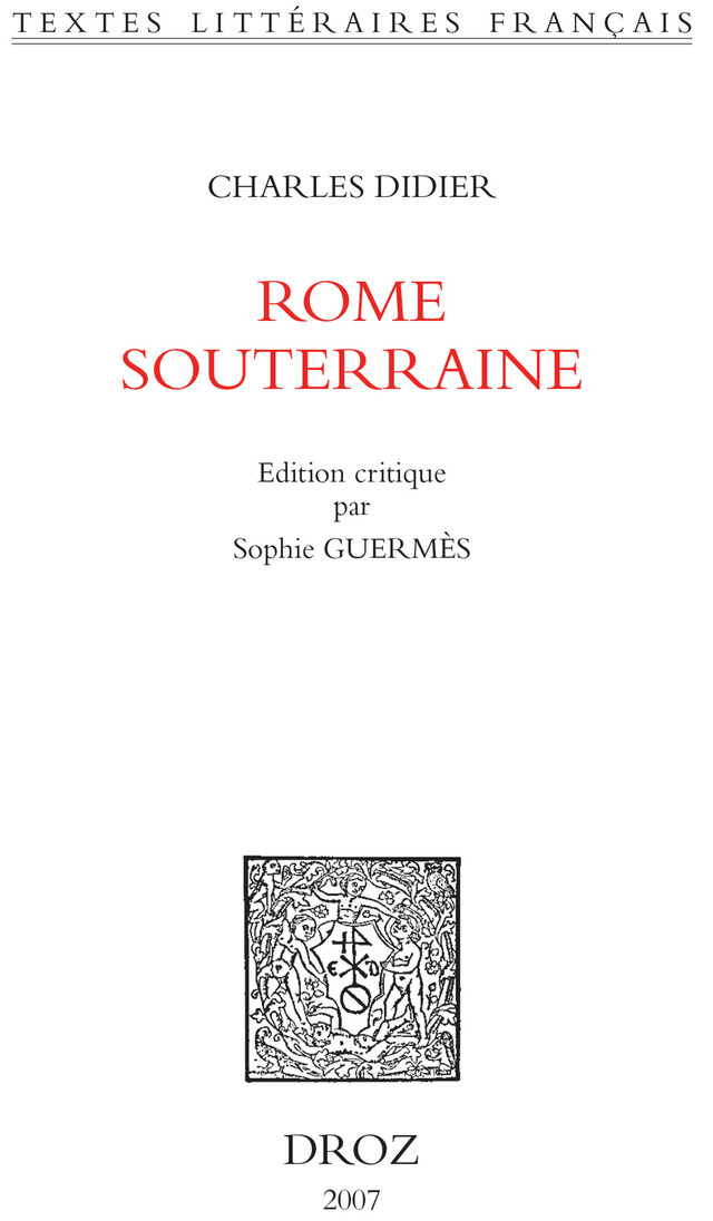 Rome souterraine - Charles Didier - Librairie Droz