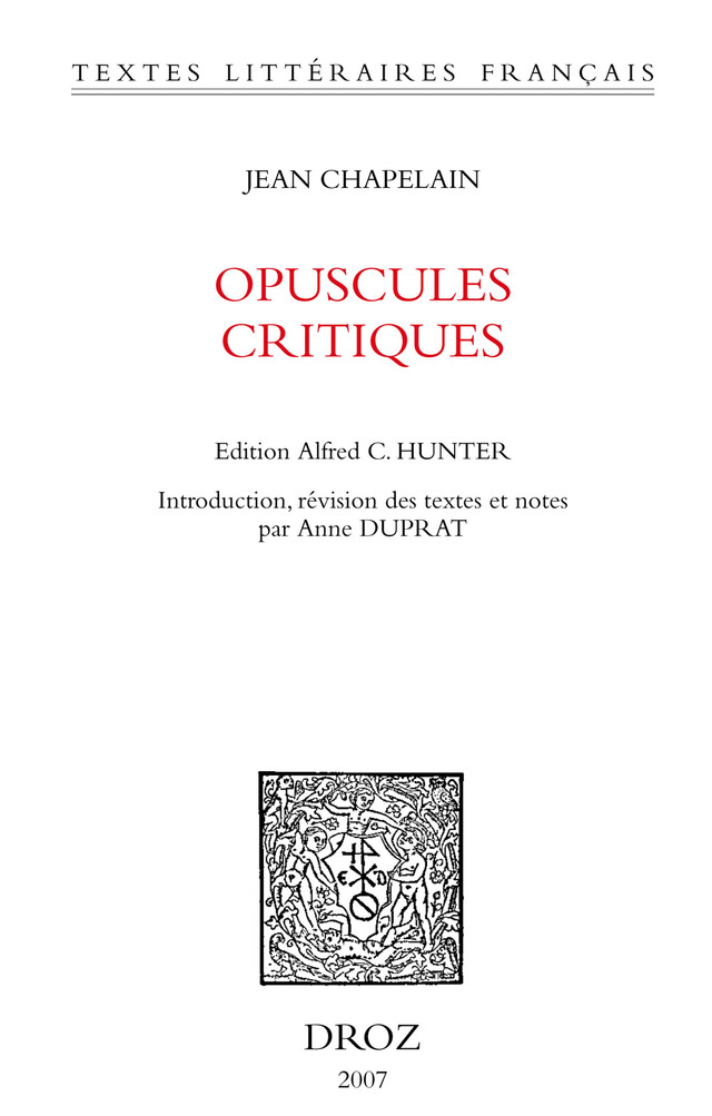 Opuscules critiques - Jean Chapelain, Anne Duprat - Librairie Droz