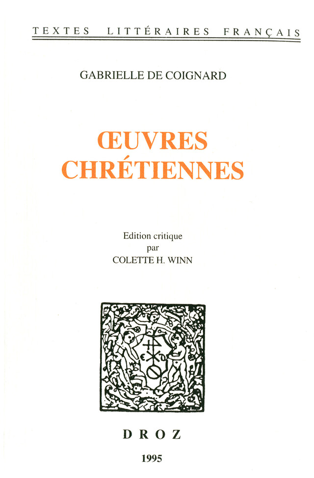 Œuvres chrétiennes - Gabrielle Coignard - Librairie Droz