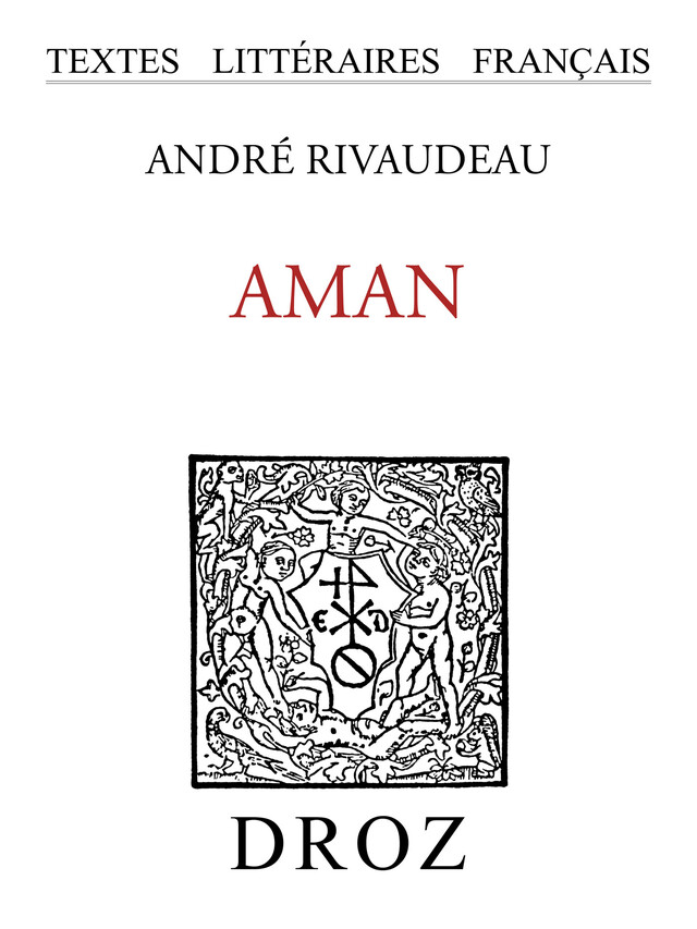 Aman - André Rivaudeau - Librairie Droz