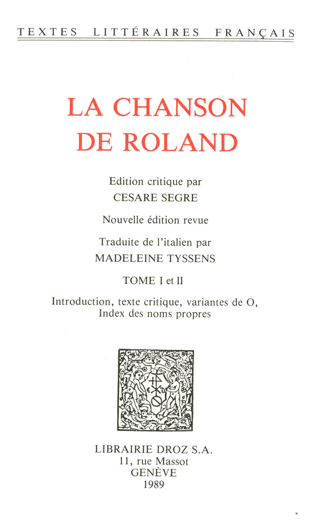 La Chanson de Roland - Madeleine Tyssens - Librairie Droz