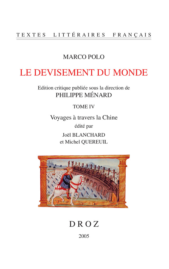 Le Devisement du monde - Marco Polo - Librairie Droz