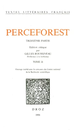 Le Roman de Perceforest. Troisième partie, tome II