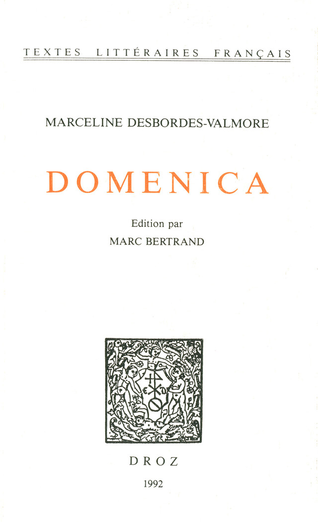 Domenica - Marceline Desbordes-Valmore - Librairie Droz