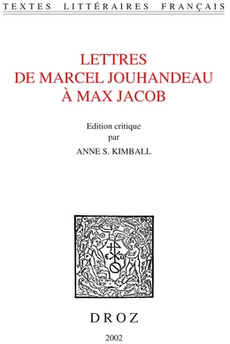 Lettres de Marcel Jouhandeau à Max Jacob