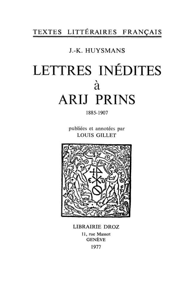 Lettres inédites à Arij Prins - Joris-Karl Huysmans - Librairie Droz