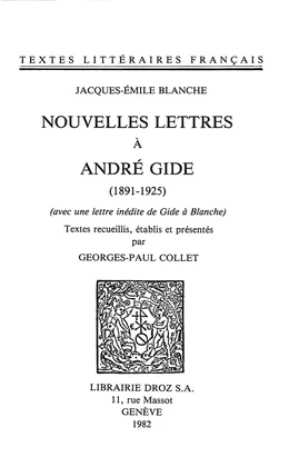 Nouvelles lettres à André Gide : 1891-1925