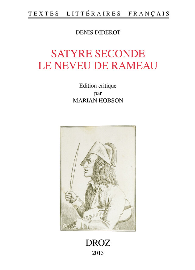 Satyre seconde. Le Neveu de Rameau - Denis Diderot - Librairie Droz