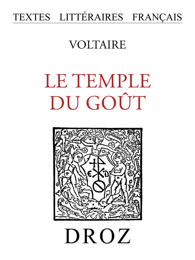 Le Temple du goût -  Voltaire - Librairie Droz