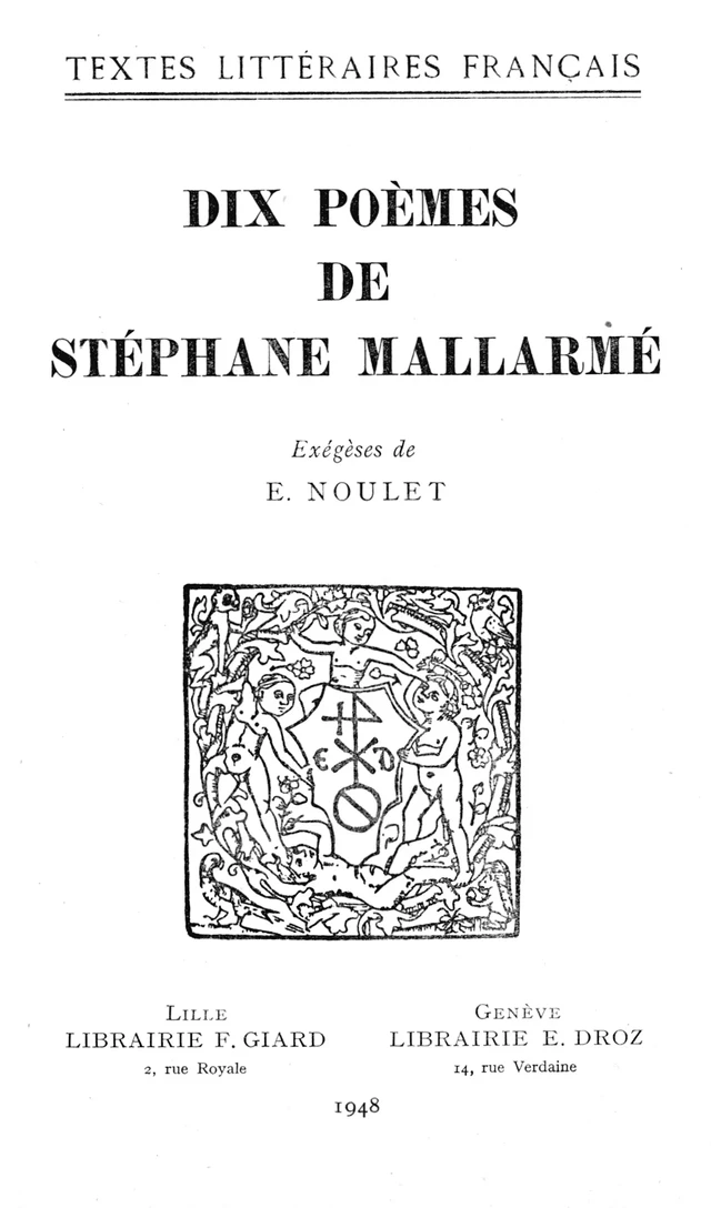 Dix poèmes - Stéphane Mallarmé, Émilie Noulet - Librairie Droz