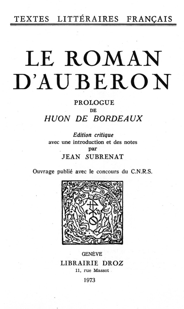 Le roman d'Auberon - Huon Bordeaux - Librairie Droz