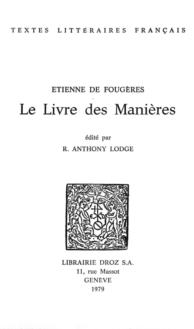 Le Livre des manières - Etienne de Fougères - Librairie Droz