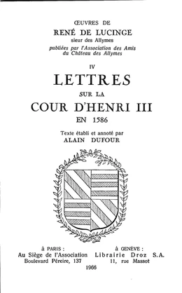 Lettres sur la cour d’Henri III en 1586