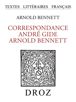 Correspondance André Gide - Arnold Bennett