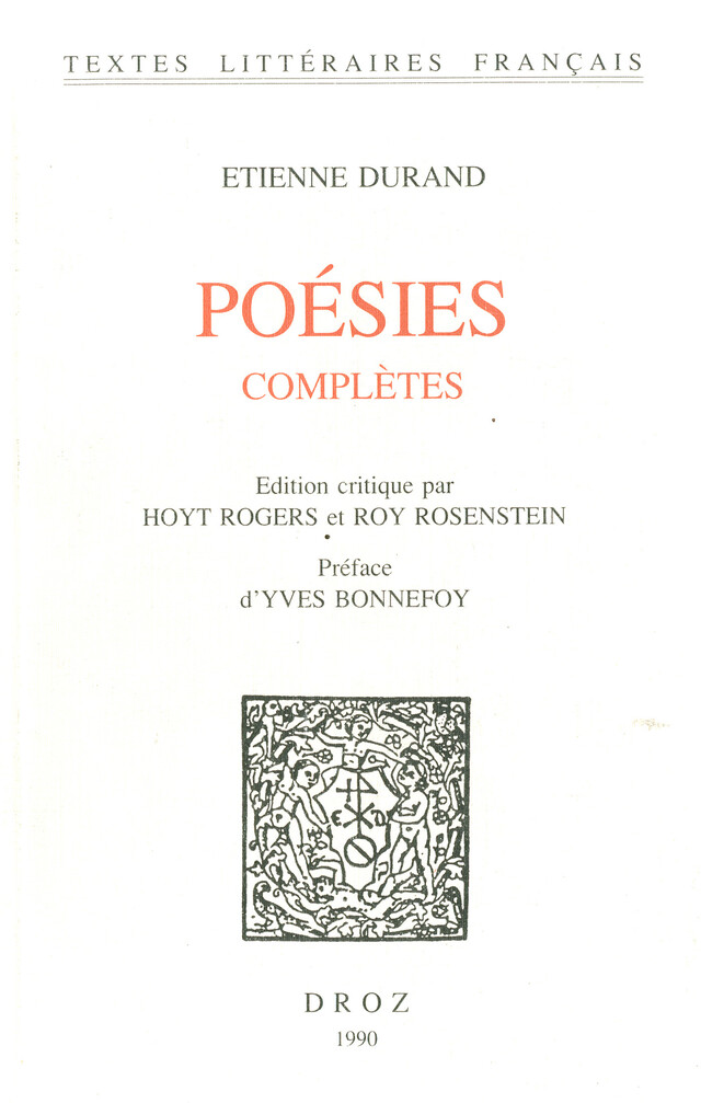 Poésies complètes - Etienne Durand - Librairie Droz