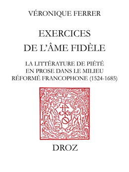 Exercices de l'âme fidèle