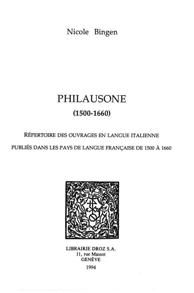 Philausone (1500-1660) - Nicole Bingen - Librairie Droz