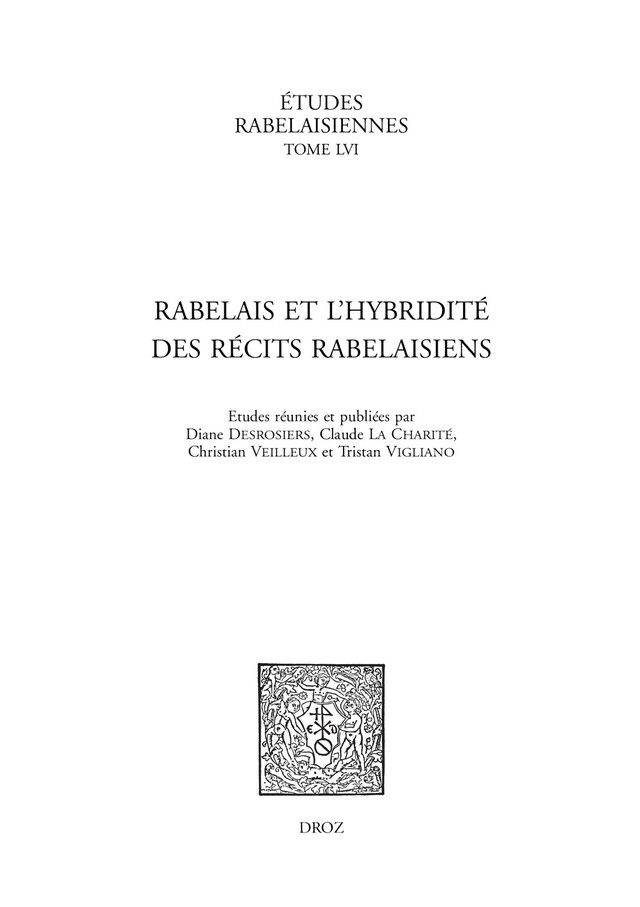 Rabelais et l'hybridité des récits rabelaisiens -  - Librairie Droz
