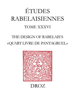 The Design of Rabelais’s "Quart Livre de Pantagruel"