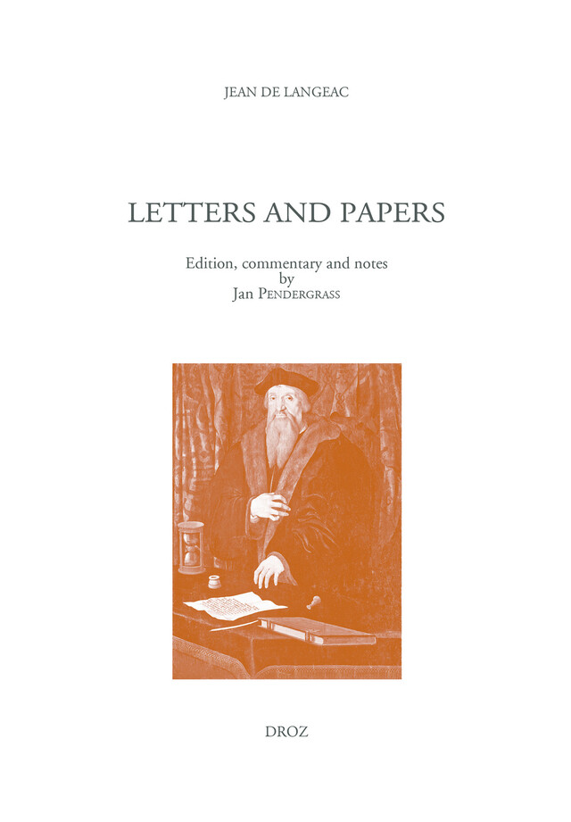 Letters and Papers - Jean de Langeac - Librairie Droz