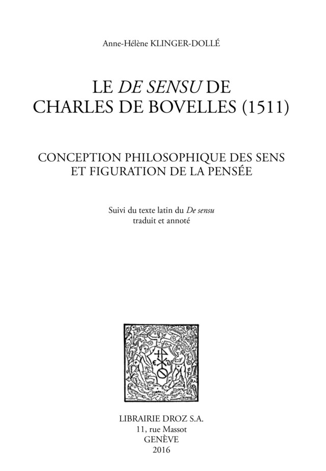 Le De sensu de Charles de Bovelles (1511) -  - Librairie Droz