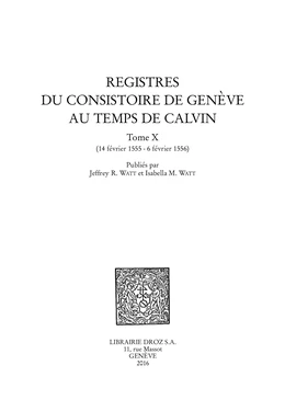 Registres du Consistoire de Genève au temps de Calvin