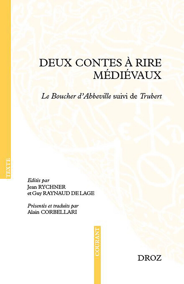 Deux contes à rire médiévaux - Alain Corbellari - Librairie Droz