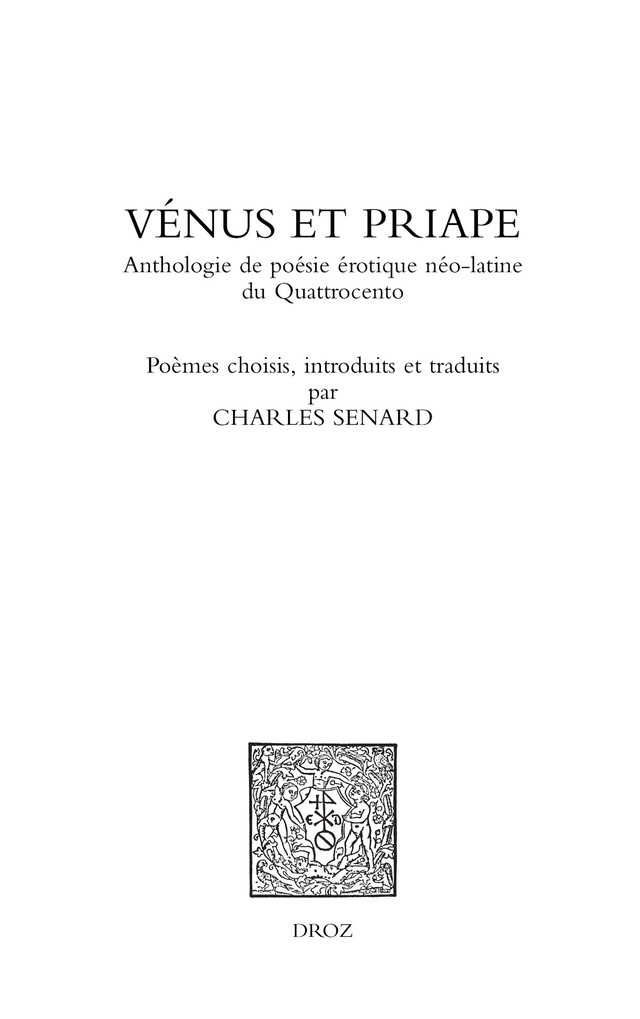 Vénus et Priape -  - Librairie Droz