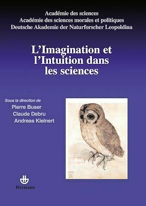 L'imaginaire et l'intuition dans les sciences - Claude Debru, Pierre Buser, Andress Kleinert - Hermann