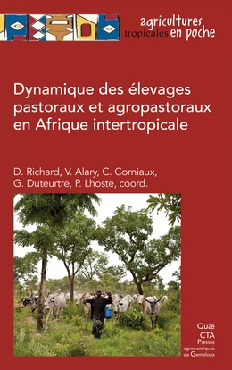 Dynamique des élevages pastoraux et agropastoraux en Afrique intertropicale