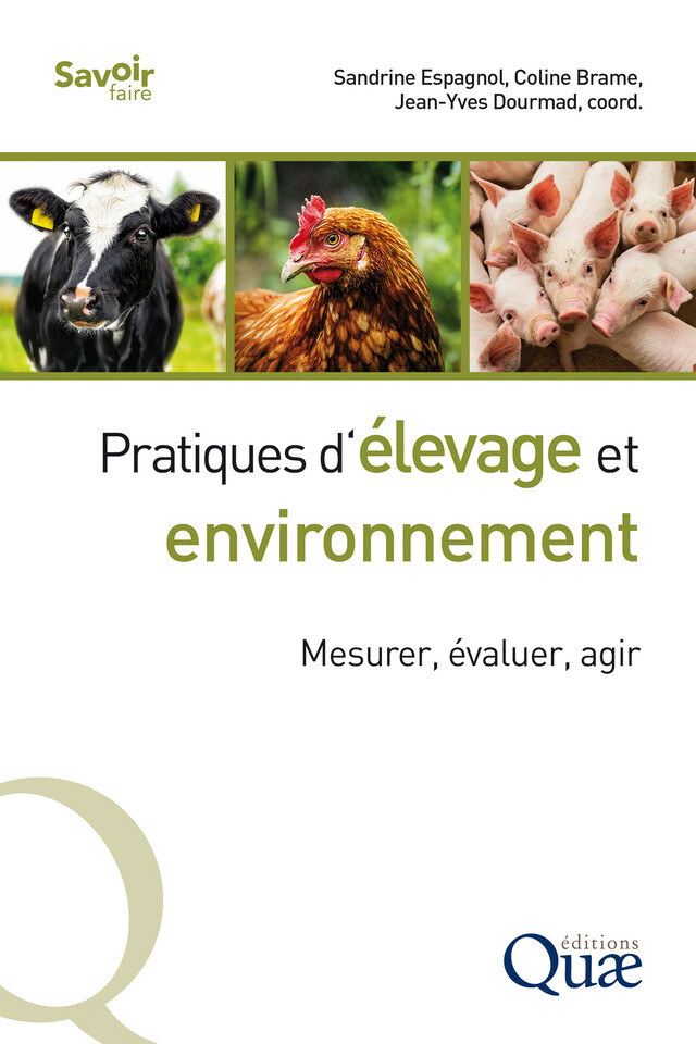 Pratiques d’élevage et environnement - Sandrine Espagnol, Coline Brame, Jean-Yves Dourmad - Quæ