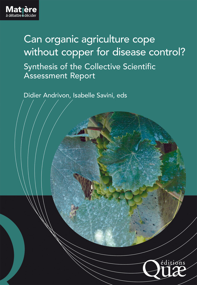 Can organic agriculture cope without copper for disease control? - Andrivon Didier, Savini Isabelle - Quæ
