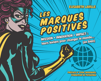 Les marques positives - Elisabeth Laville - Pearson