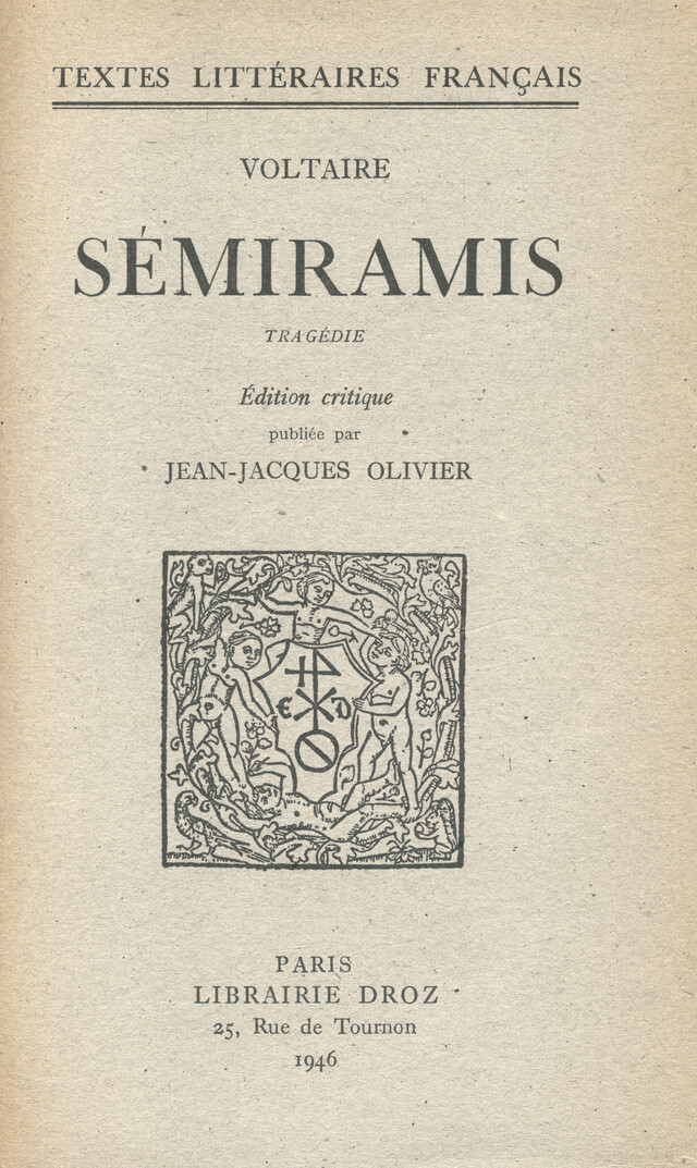Sémiramis -  Voltaire - Librairie Droz