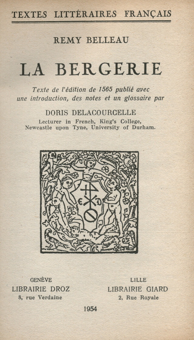 La Bergerie - Rémy Belleau - Librairie Droz