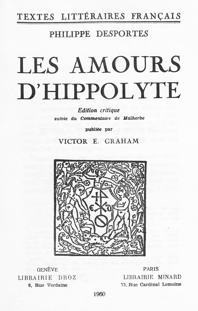 Les Amours d’Hippolyte - Philippe Desportes - Librairie Droz