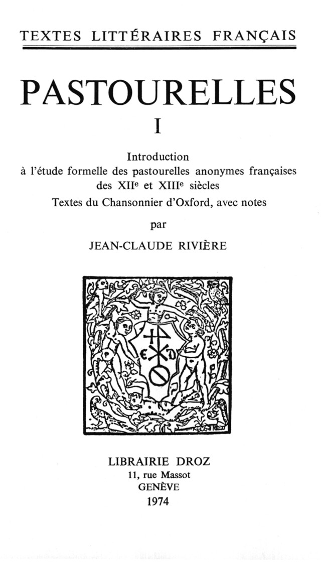 Pastourelles - Jean-Claude Rivière - Librairie Droz