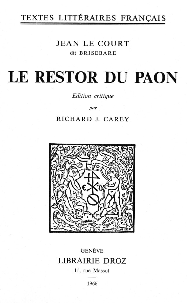 Le Restor du Paon - Jean le Court - Librairie Droz