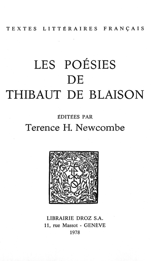Les Poésies de Thibaut de Blaison - Thibaut de Blaison - Librairie Droz