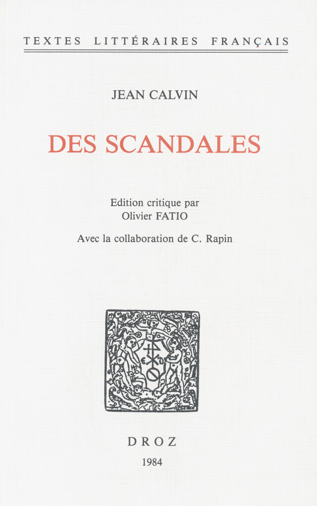 Des Scandales - Jean Calvin, C. Rapin - Librairie Droz