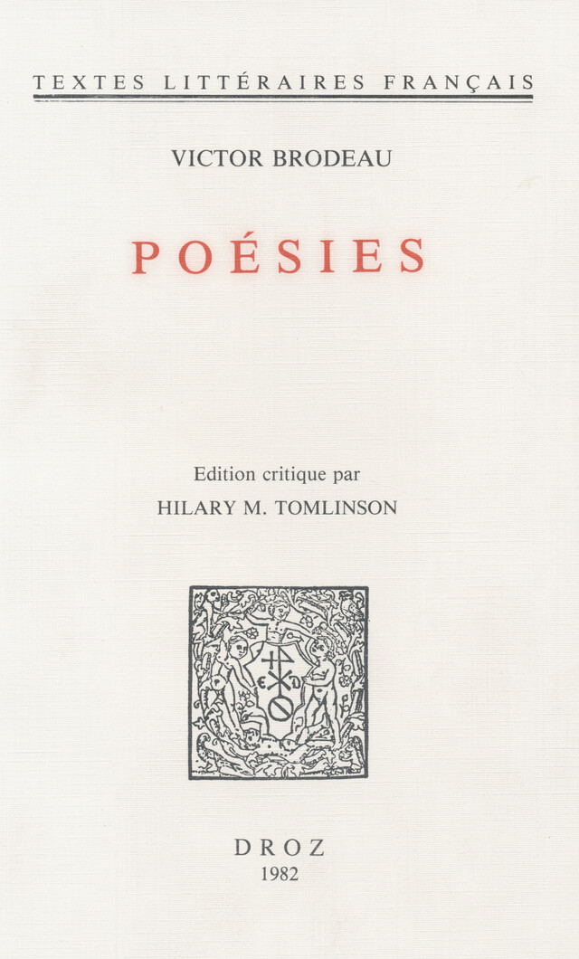 Poésies - Victor Brodeau - Librairie Droz