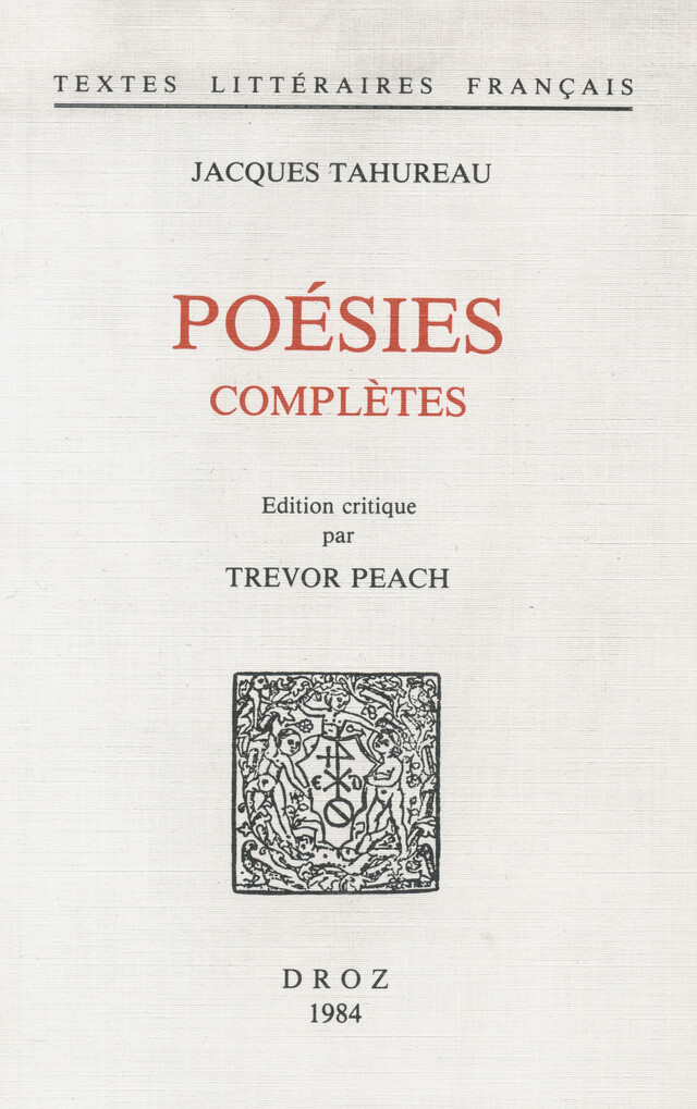 Poésies complètes - Jacques Tahureau - Librairie Droz