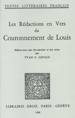 Les Rédactions en vers du Couronnement de Louis