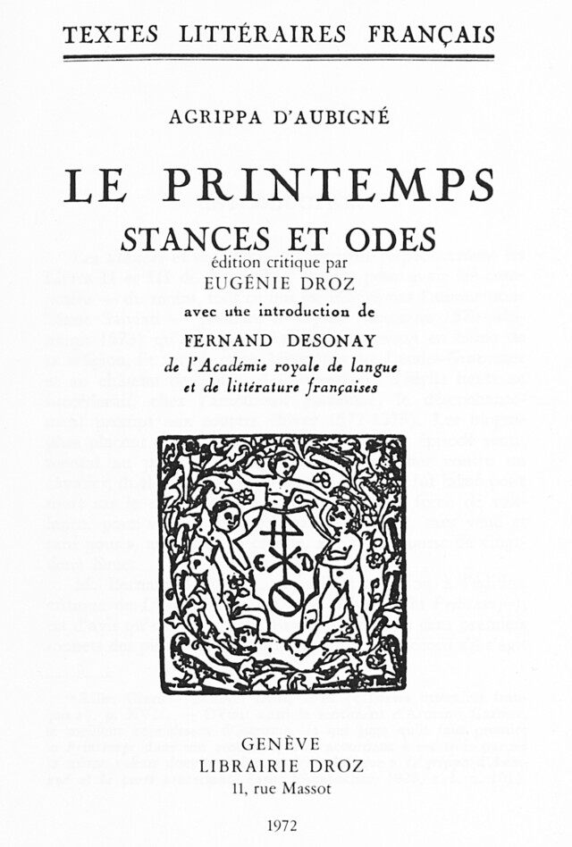 Le Printemps - Agrippa d' Aubigné, Fernand Desonay - Librairie Droz