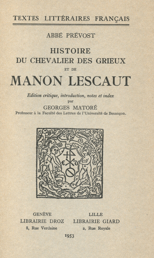 Histoire du Chevalier Des Grieux et de Manon Lescaut - Abbé Prévost - Librairie Droz