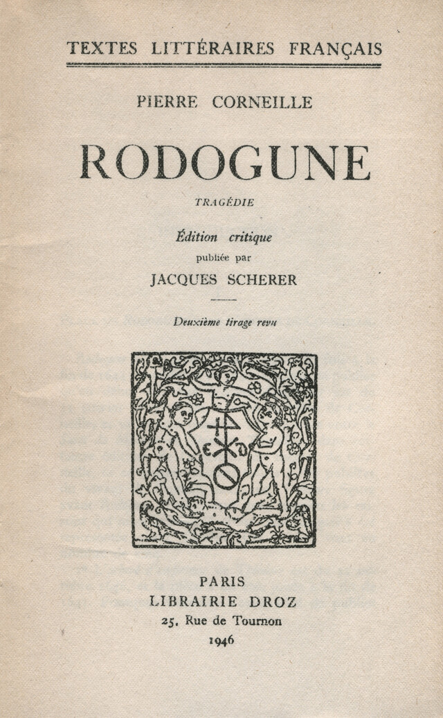 Rodogune - Pierre Corneille - Librairie Droz