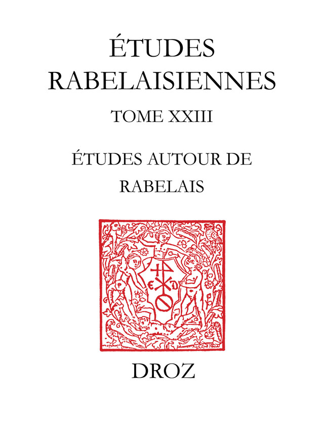 Etudes autour de Rabelais - Kurt Baldinger - Librairie Droz