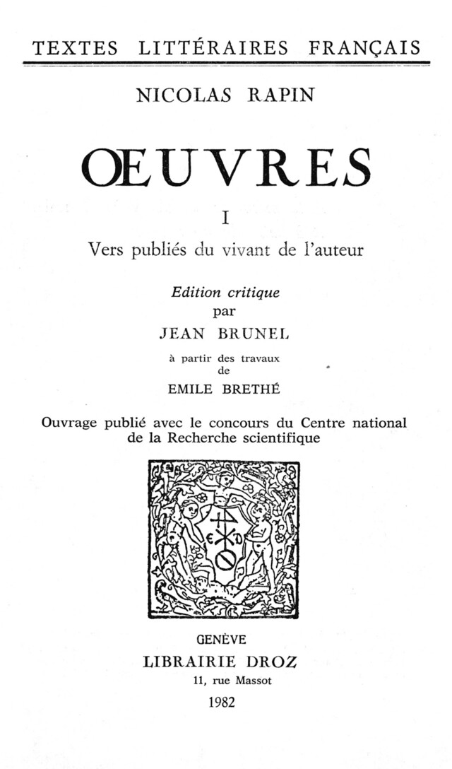 Œuvres - Nicolas Rapin, Emile Brethé - Librairie Droz